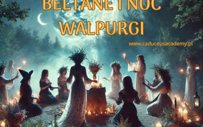 Beltane i Noc Walpurgii – Przebudzenie Natury i Mocy